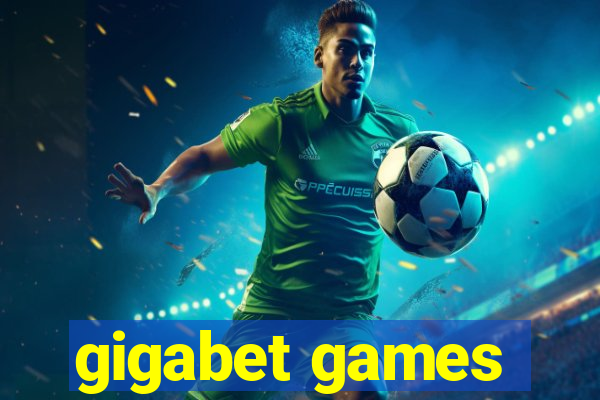 gigabet games